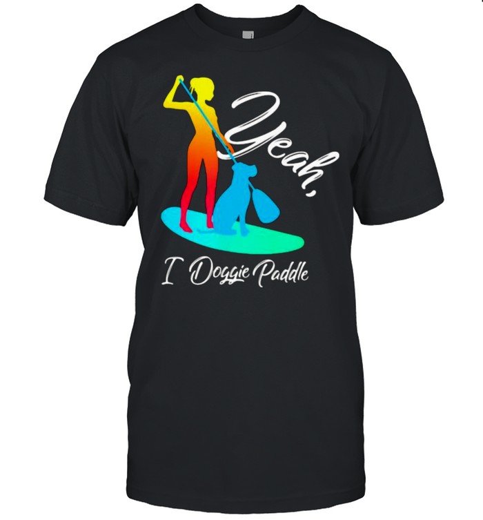 Yeah I Doggie Paddle  Classic Men's T-shirt