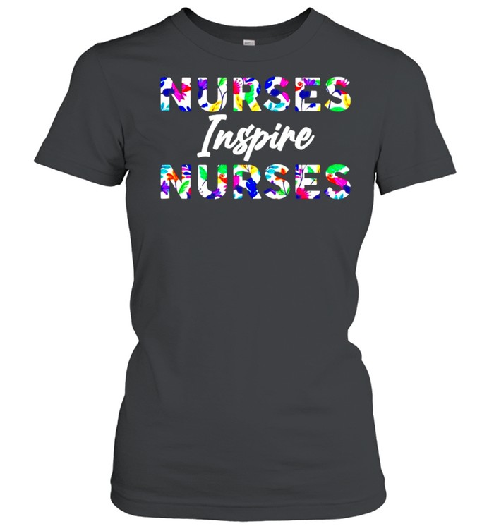 Nurses inspire nurses shirt Classic Women's T-shirt