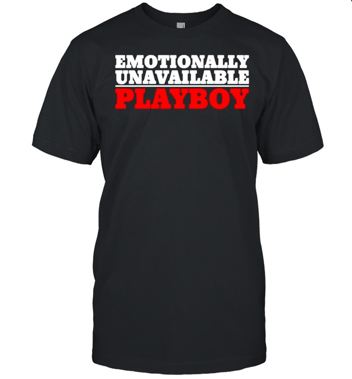 Emotionally Unavailable playboy shirt Classic Men's T-shirt