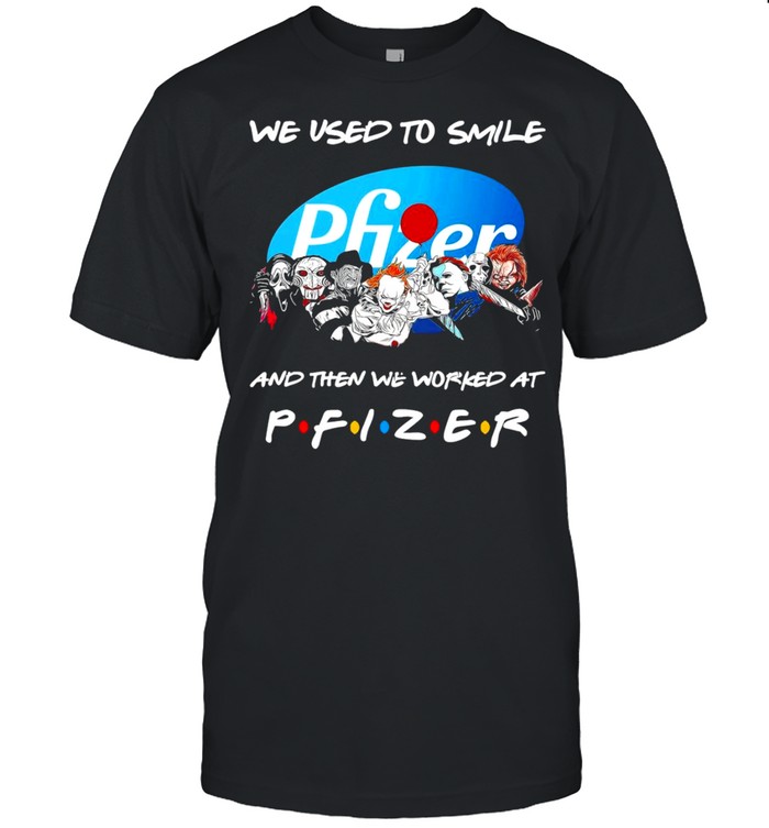 Horror characters friends we used to smile and then we workers at pfizer shirt Classic Men's T-shirt