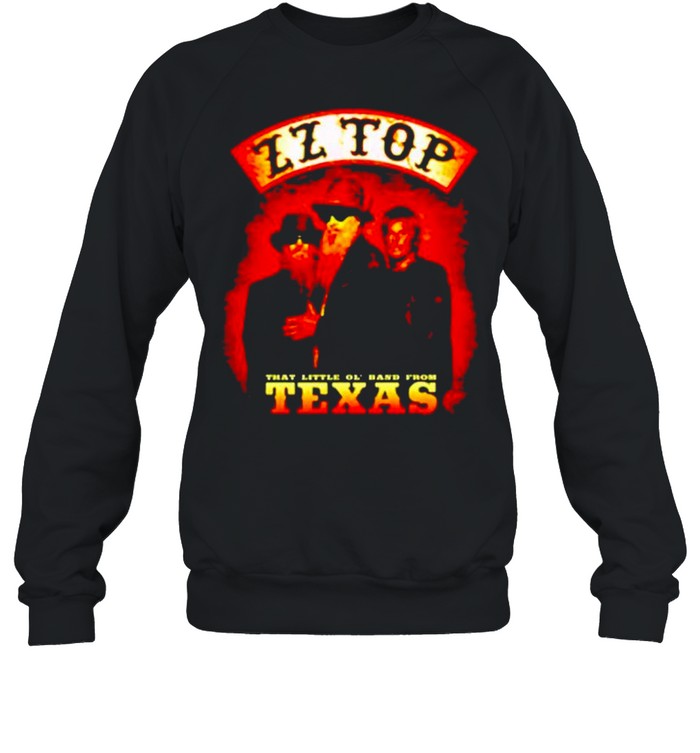 ZZ Top that little of band from Texas shirt Unisex Sweatshirt