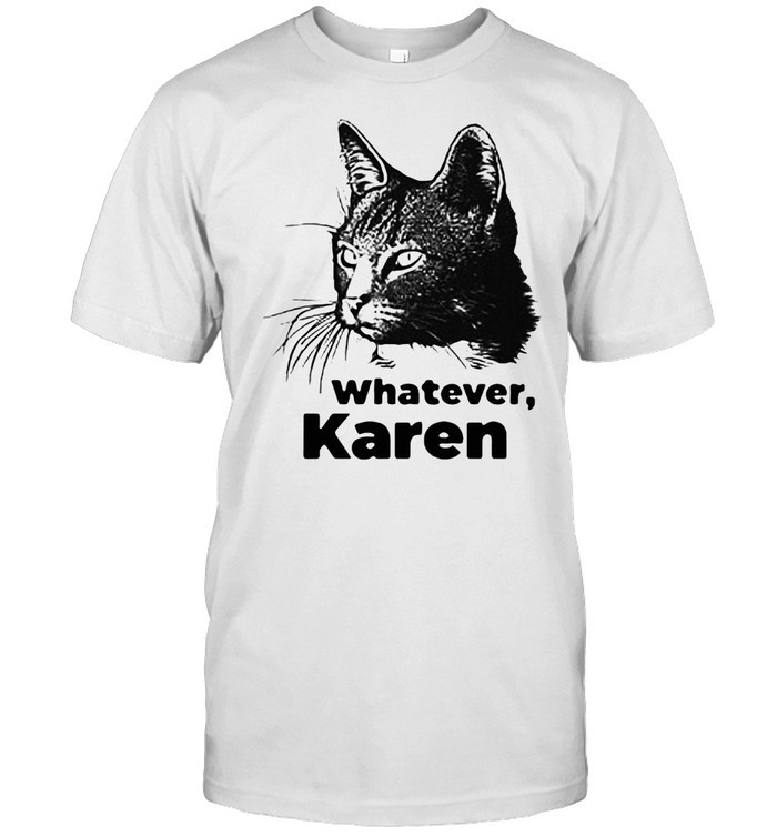 Black Cat Whatever Karen T-shirt Classic Men's T-shirt