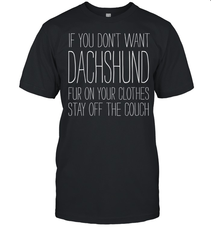 Dachshund Dog Quote Shedding Dog Breed shirt Classic Men's T-shirt