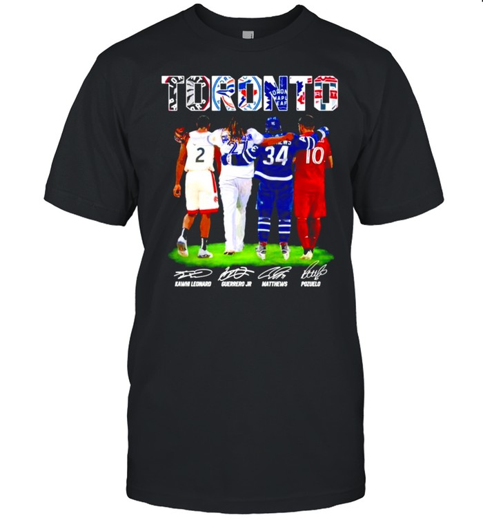 Toronto Kawhi Leonard Guerrero Jr. Matthews Pozuelo signatures shirt Classic Men's T-shirt