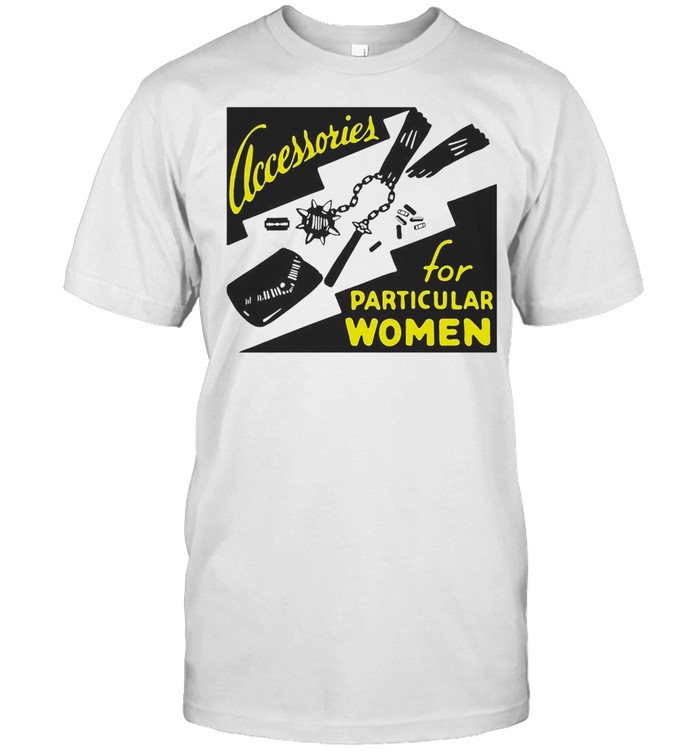 Clacessories For Particular Women Jumper T-shirt Classic Men's T-shirt