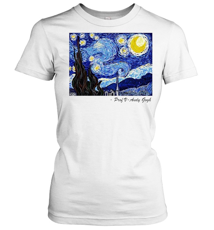 Starry Sky Prof V Andy Gogh shirt Classic Women's T-shirt