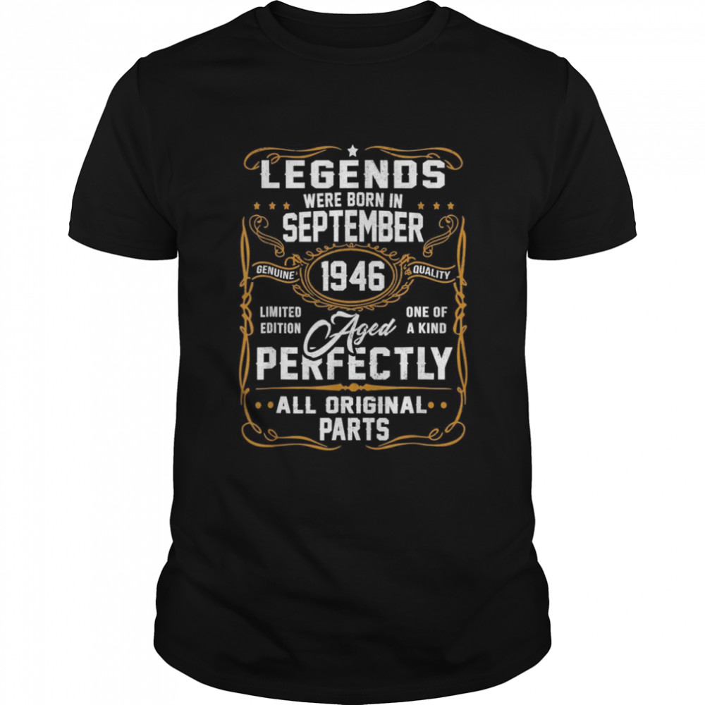 Legends Were Born In September 1946 75th Birthday shirt Classic Men's T-shirt