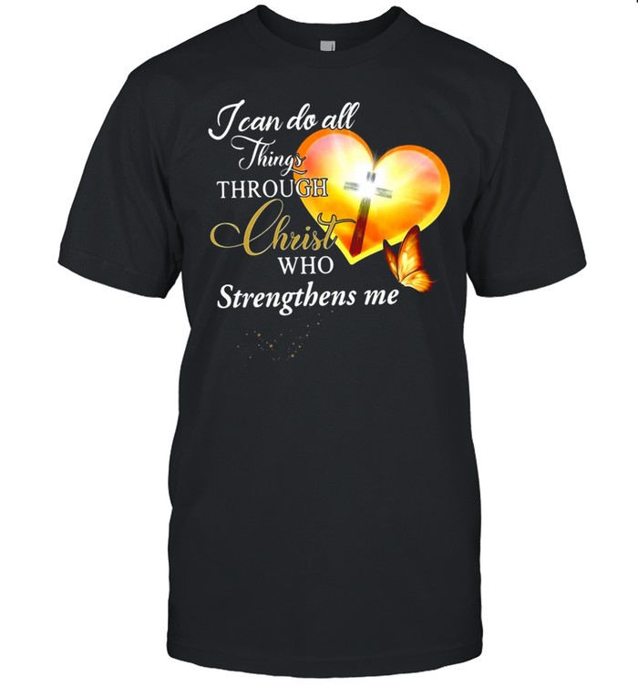 Jesus Jean Clo All Things Through Christ Who Strengthens Me T-shirt Classic Men's T-shirt
