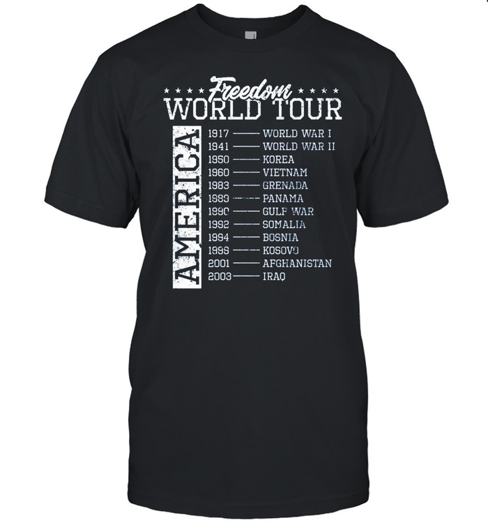 America freedom world tour 1917 world war I 1941 world war II 1950 korea shirt Classic Men's T-shirt