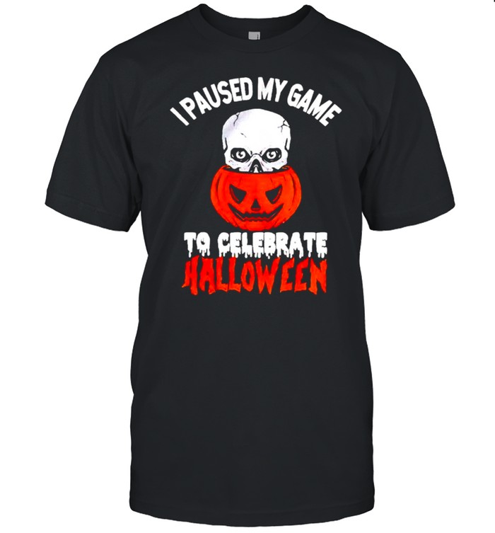 I paused my game to celebrate halloween shirt Classic Men's T-shirt