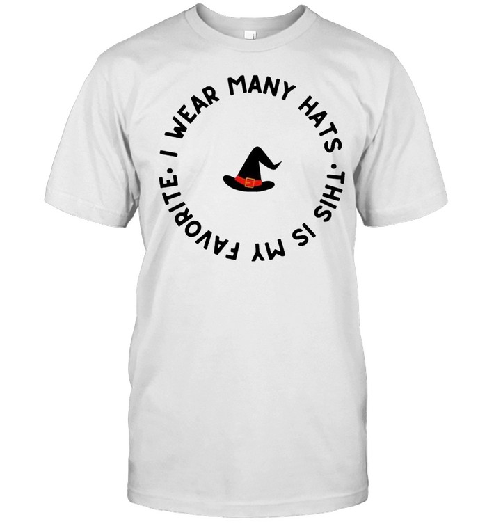 I wear many hats this is my favorite shirt Classic Men's T-shirt
