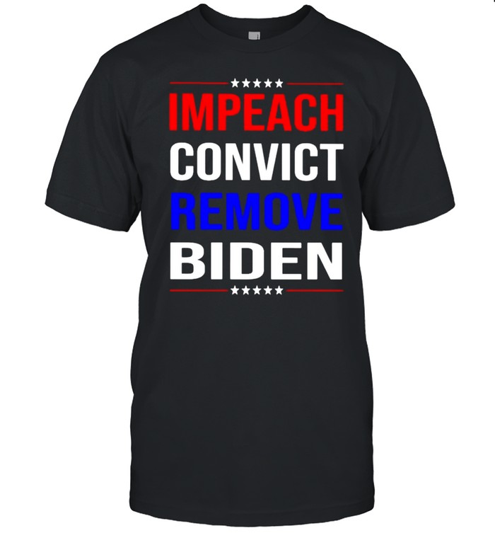 Impeach convict remove Biden shirt Classic Men's T-shirt