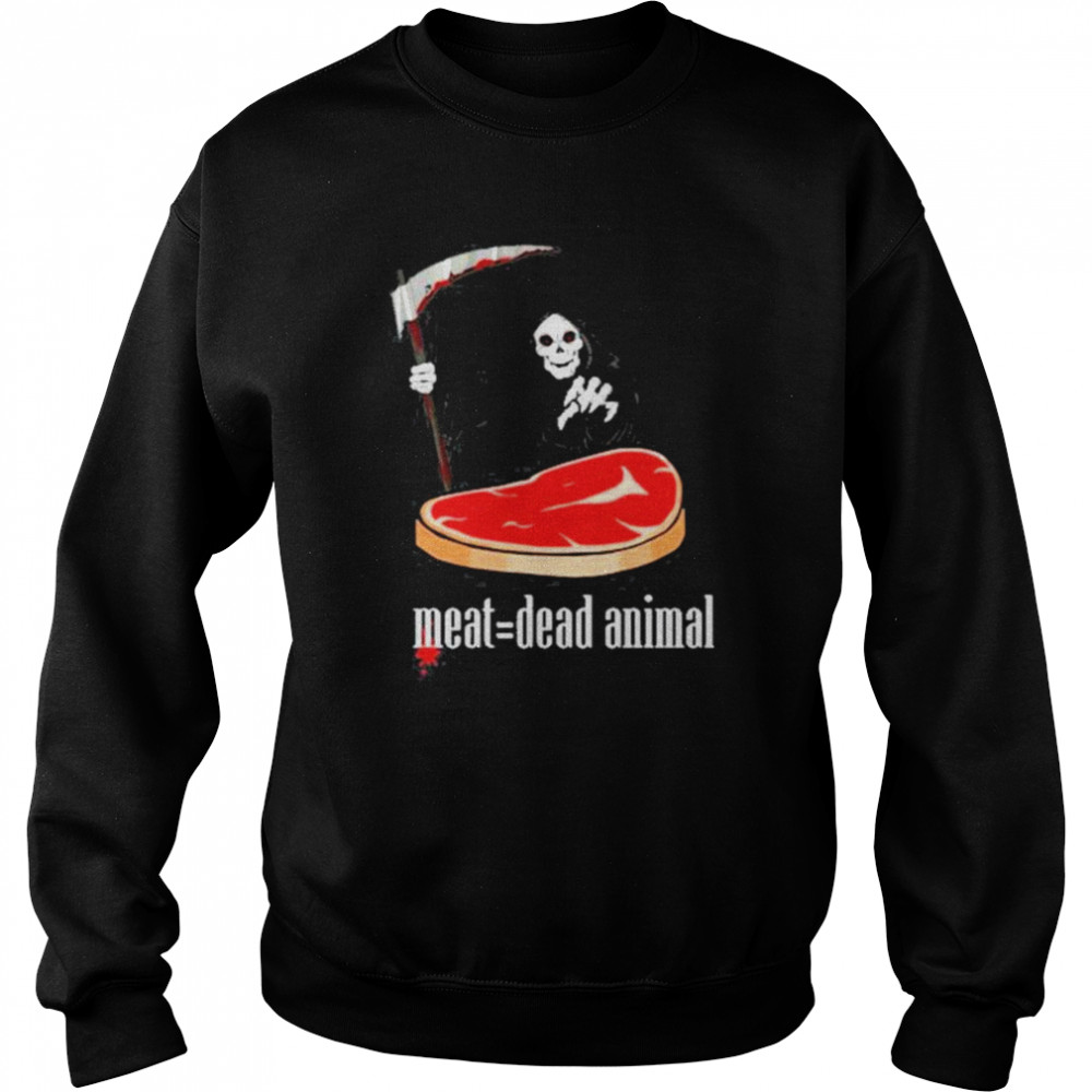 meat dead animal halloween shirt Unisex Sweatshirt