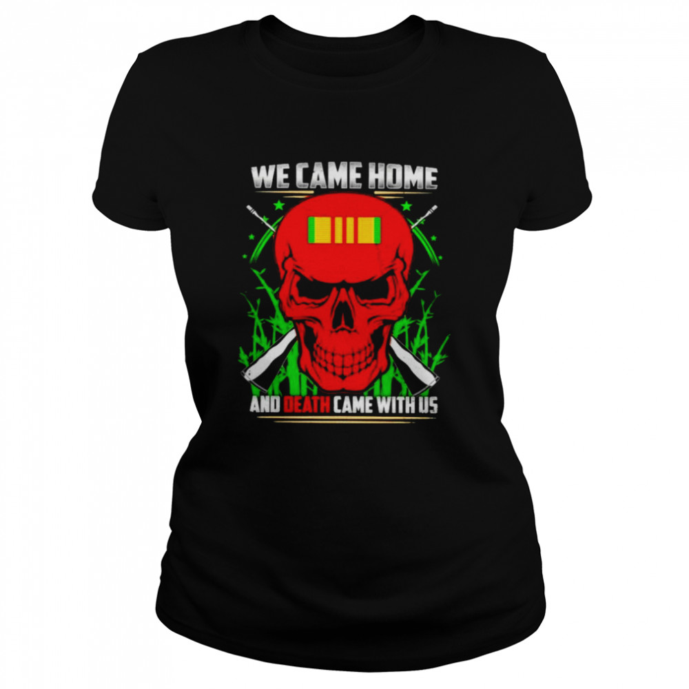 Red skull we came home and death came with us shirt Classic Women's T-shirt
