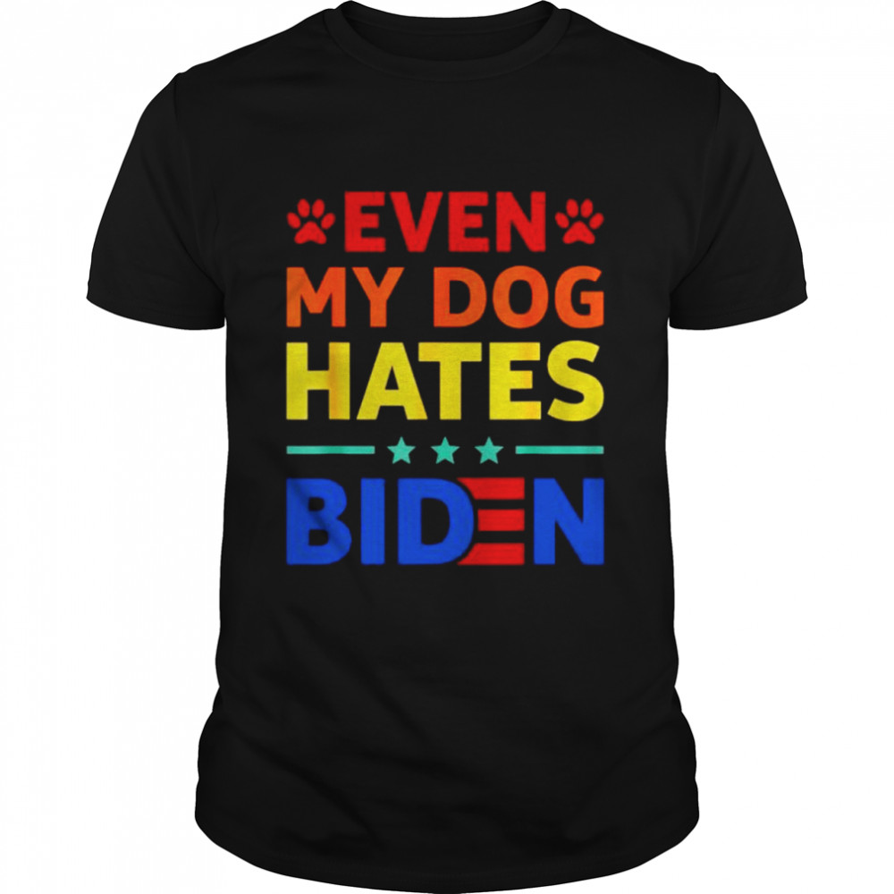 even my dog hates Biden shirt Classic Men's T-shirt