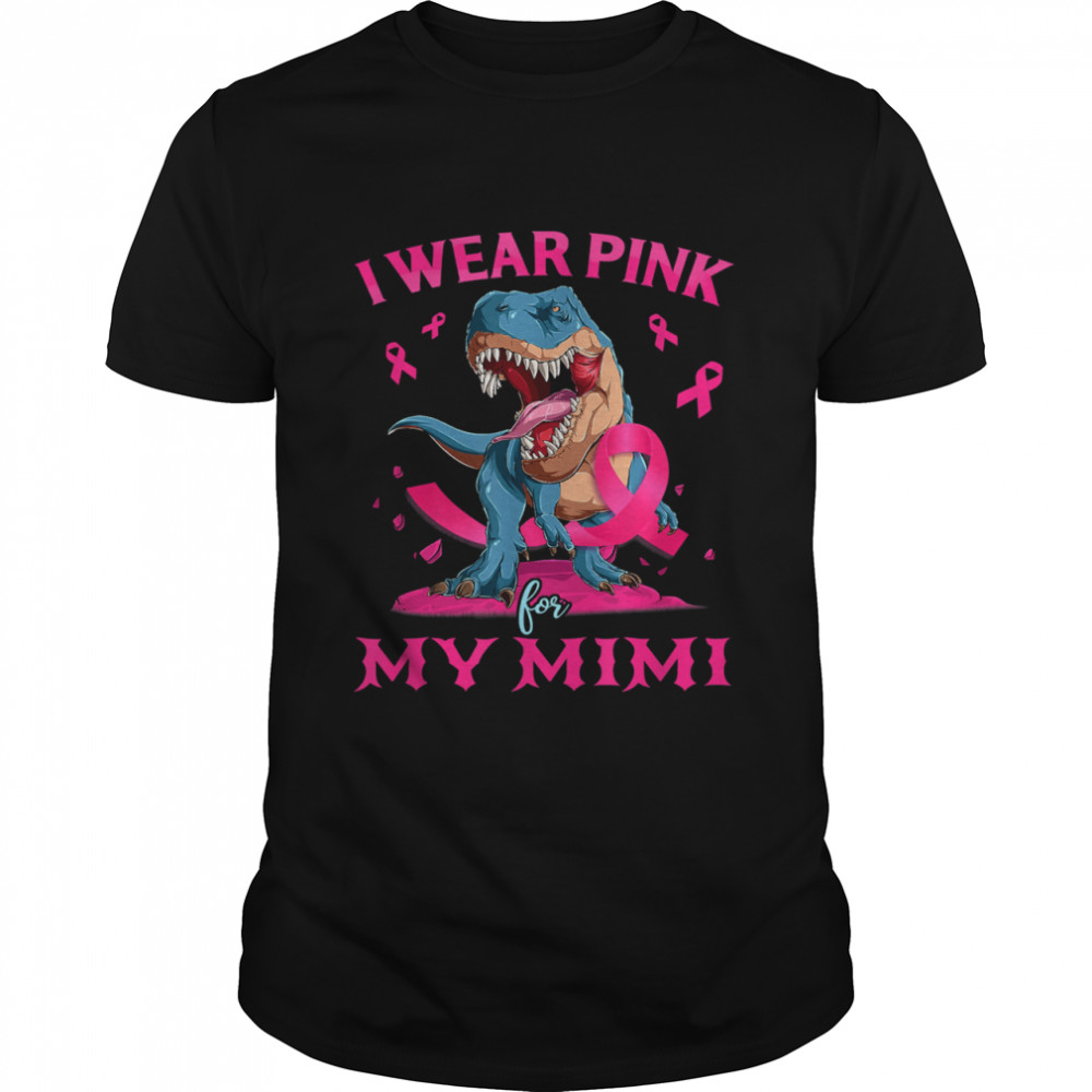 I Wear Pink For My Mimi Breast Cancer Awareness Grandma T- Classic Men's T-shirt