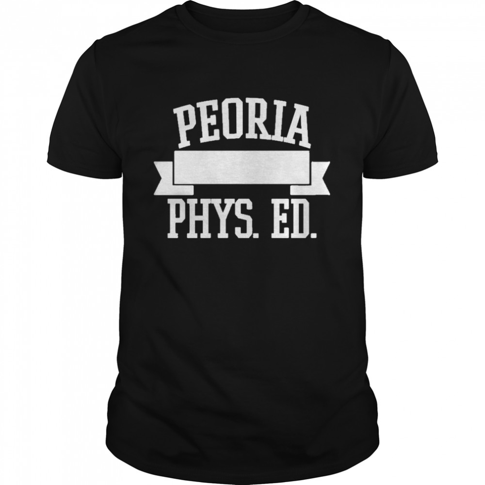 peoria phys ed shirt Classic Men's T-shirt