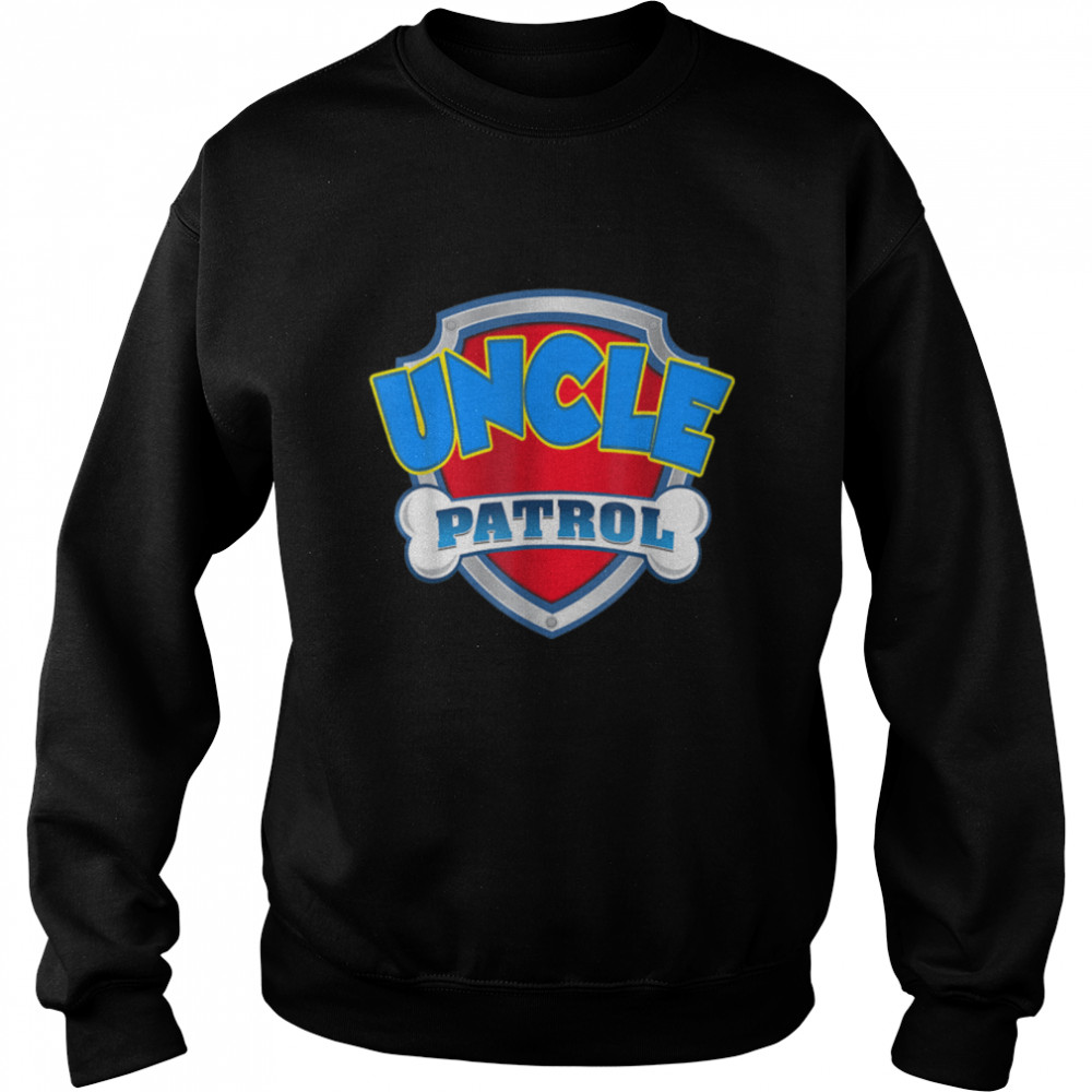 Funny Uncle Patrol - Dog Mom, Dad For Men Women T- B09JT5LG3W Unisex Sweatshirt