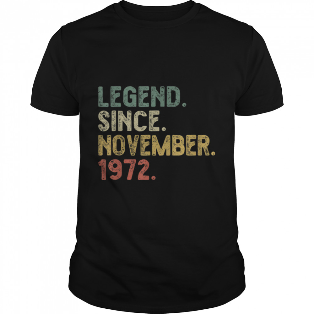 Legend November 1972 49th Birthday Retro Mens 49 Years Old T-Shirt B09JW2G1RB