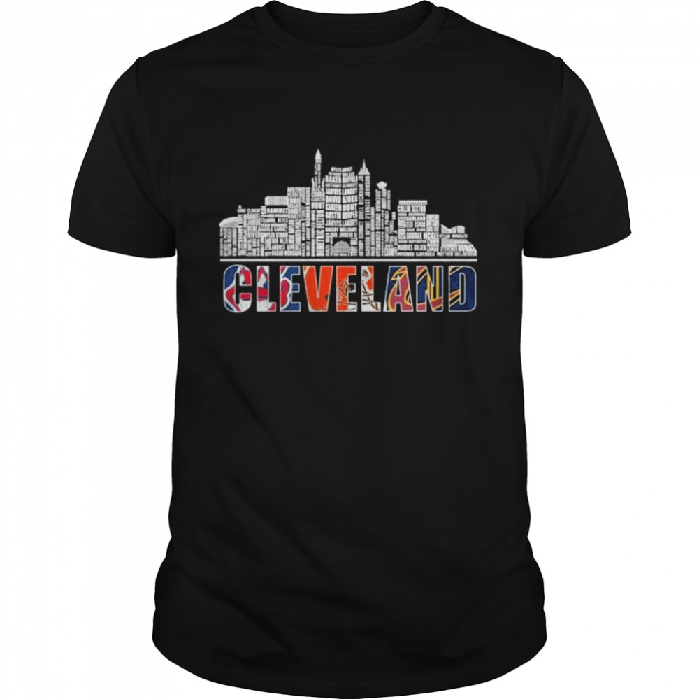 Cleveland Sport team Cleveland Indians and Cleveland Browns and Cleveland Cavaliers Cleveland City Shirt