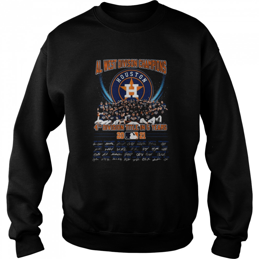 Houston Astros AL West Division Champions 4th Division Title In 5 Years 2021  Unisex Sweatshirt