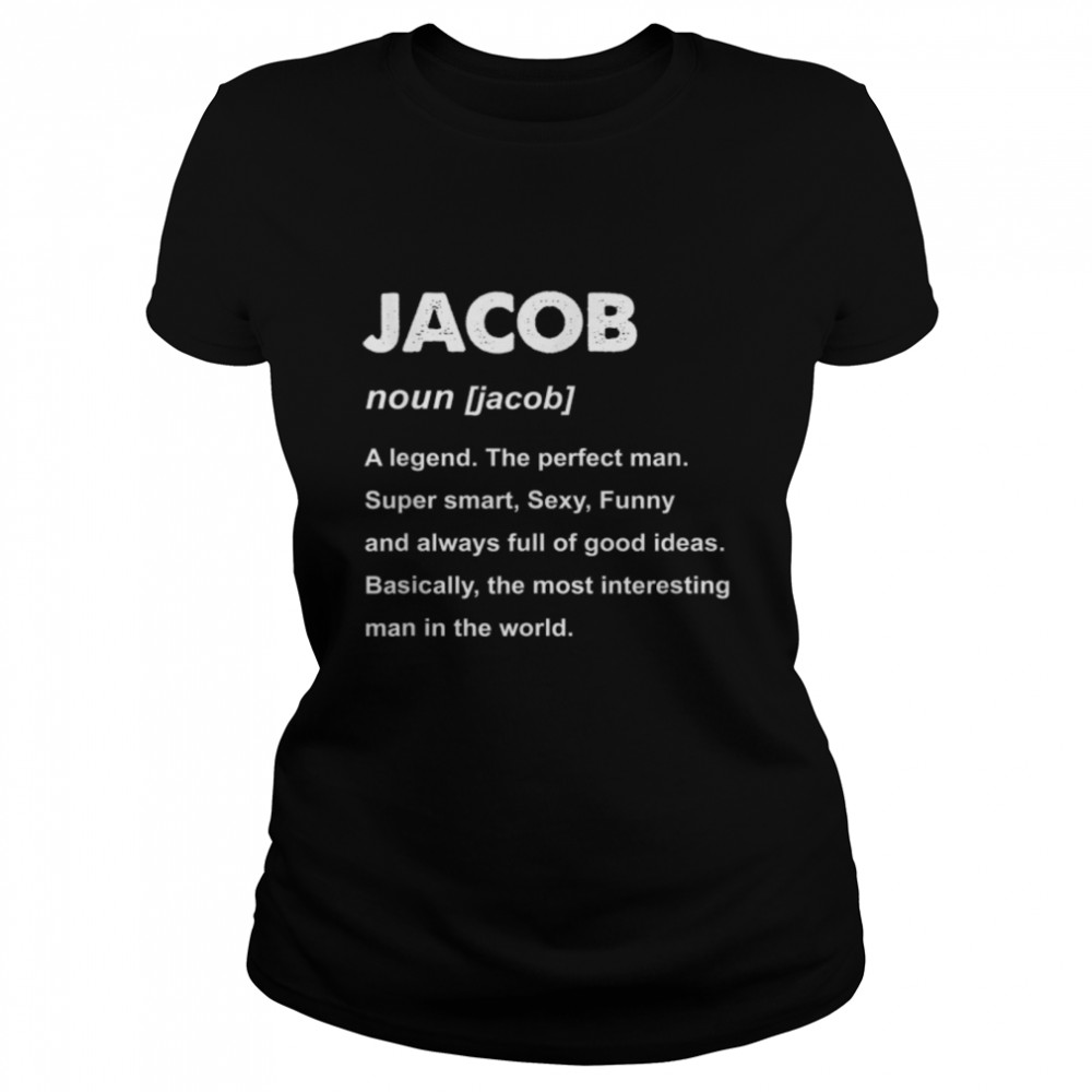 Mens Jacob Name T- B08HJKPZ9X Classic Women's T-shirt