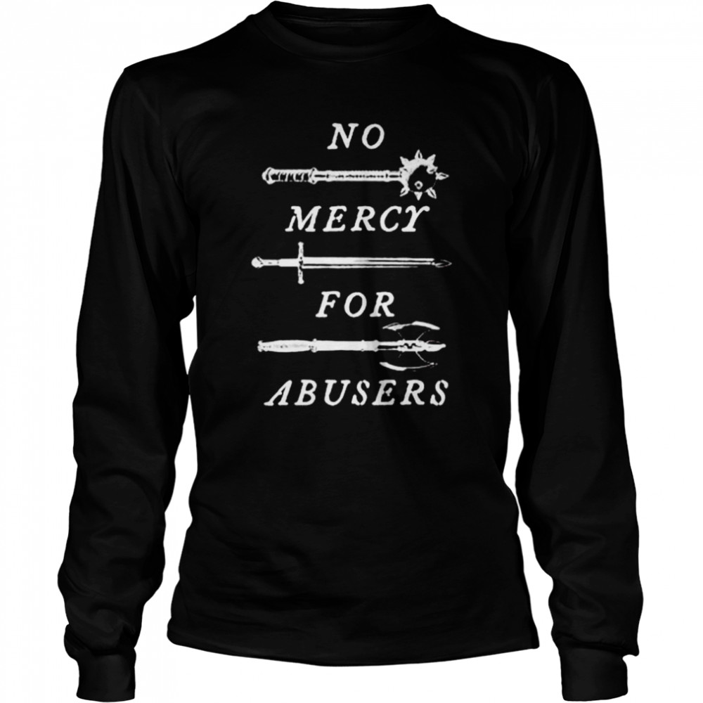 No mercy for abusers shirt Long Sleeved T-shirt