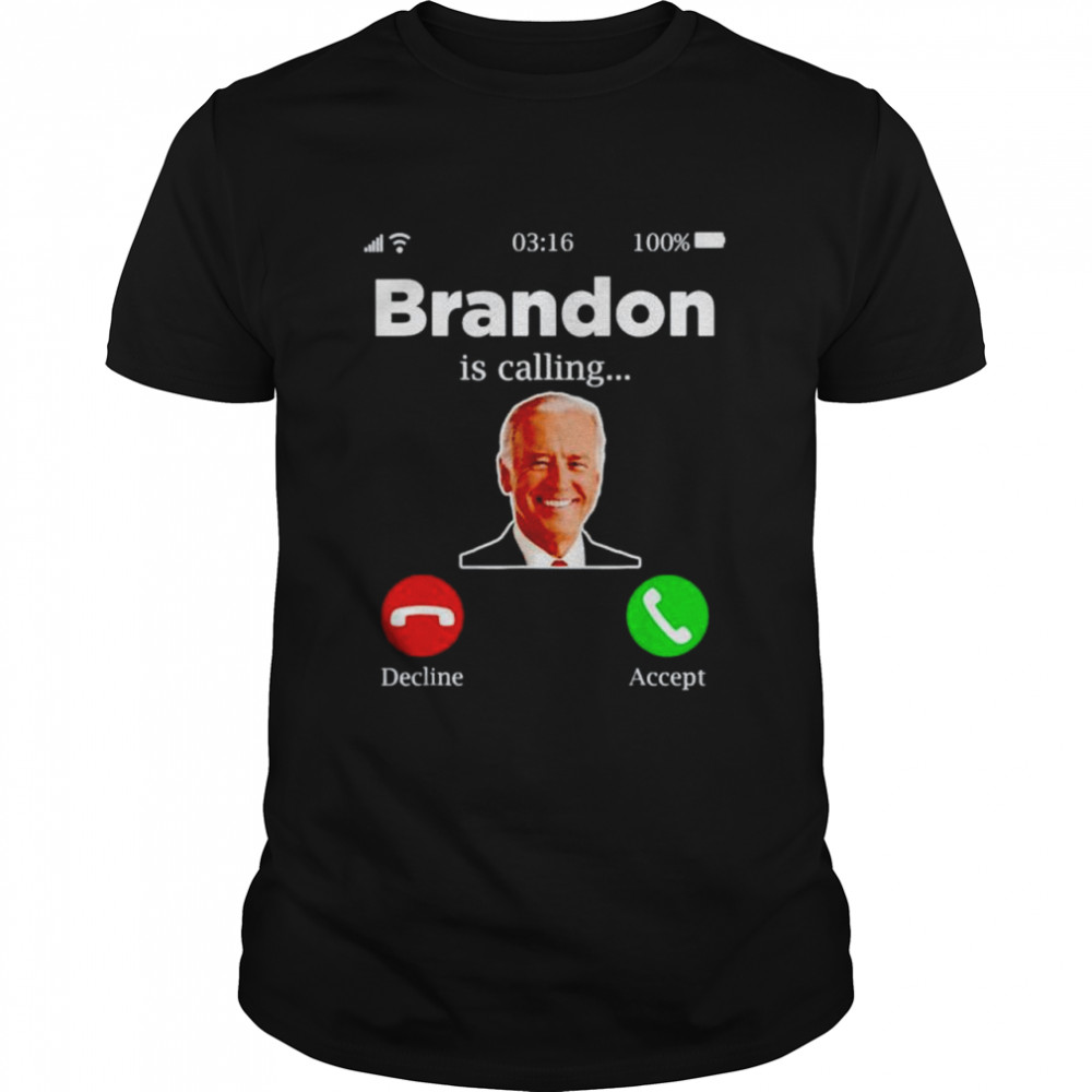 Awesome brandon is calling let’s go Brandon shirt Classic Men's T-shirt