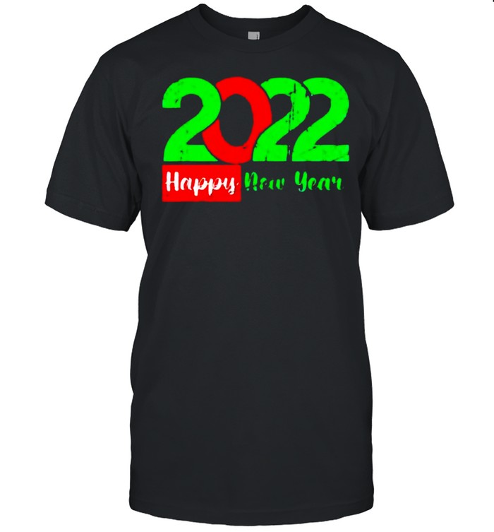 Awesome happy new year 2022 shirt