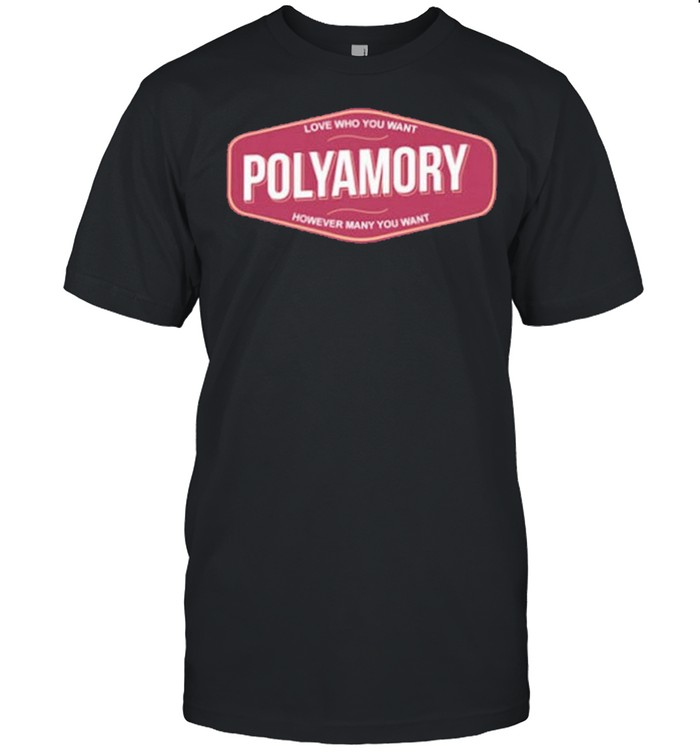 Love who you want polyamory however many you want shirt Classic Men's T-shirt