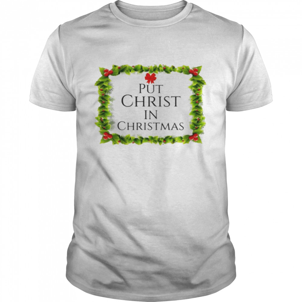 Put Christ in Christmas shirt Classic Men's T-shirt