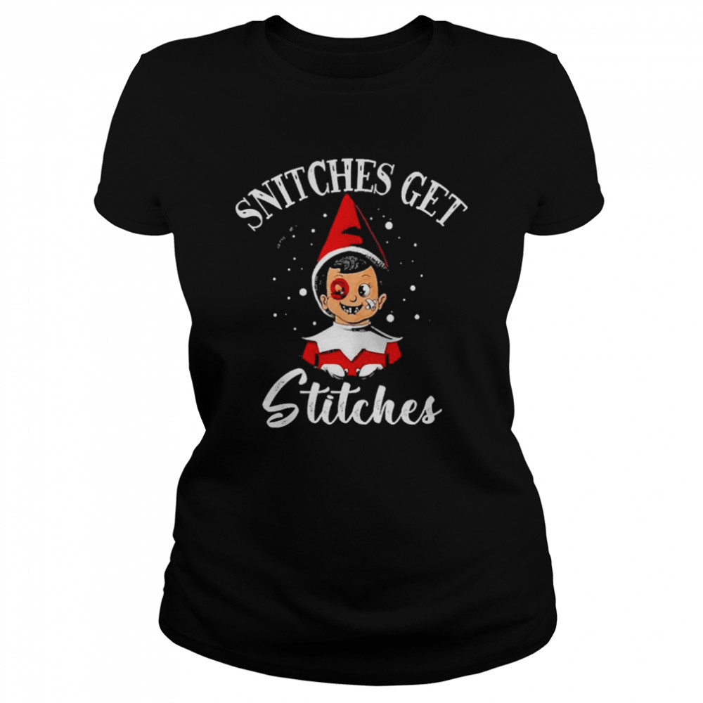snitches Get Stitches Xmas Christmas  Classic Women's T-shirt