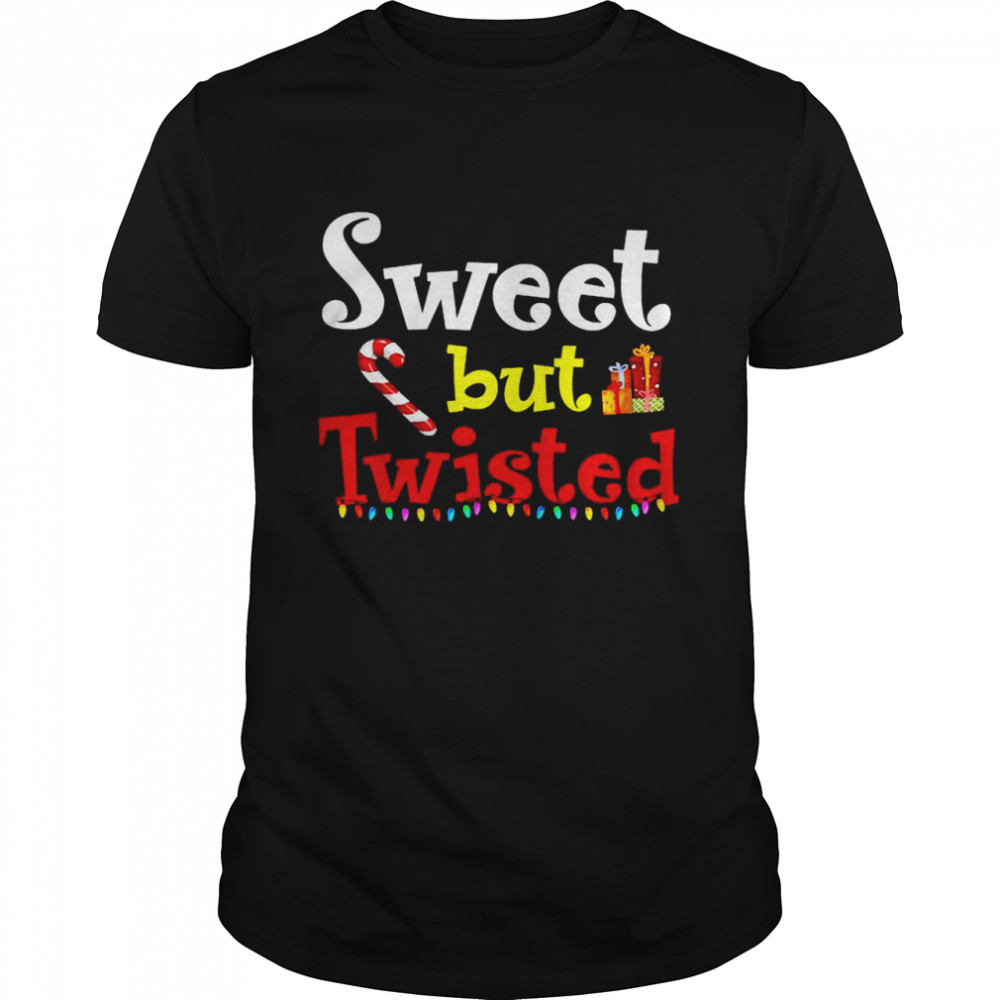 Sweet but twisted lights Christmas shirt