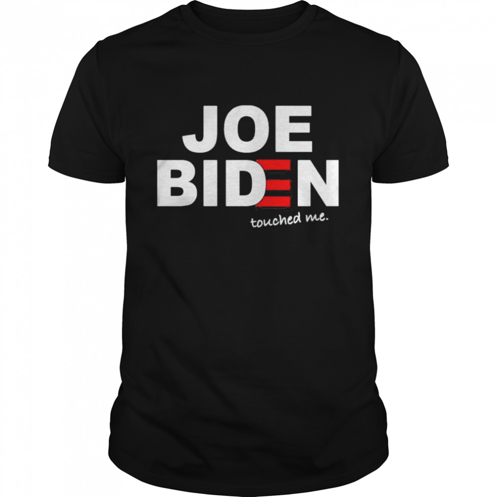 Joe Biden Touched Me shirt Classic Men's T-shirt