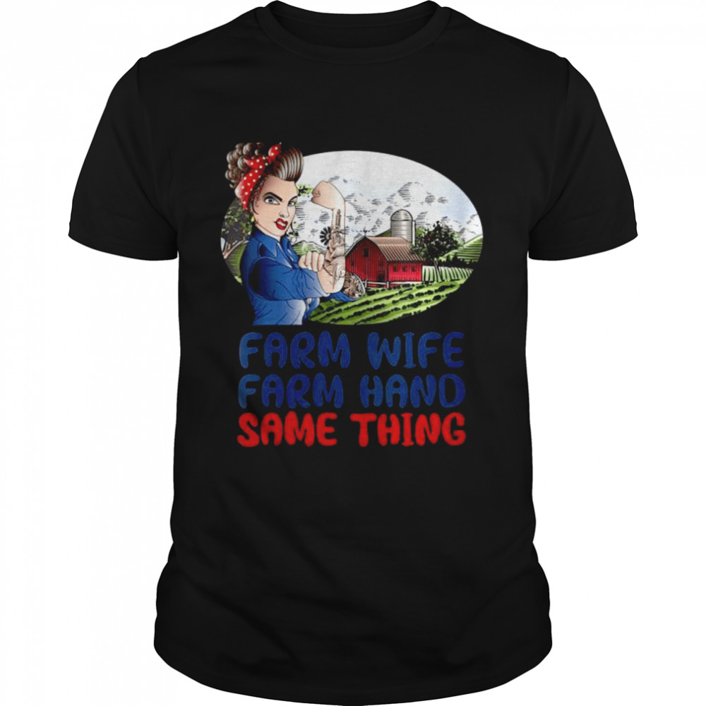 Farm Wife Farm Hand Same Thing  Classic Men's T-shirt