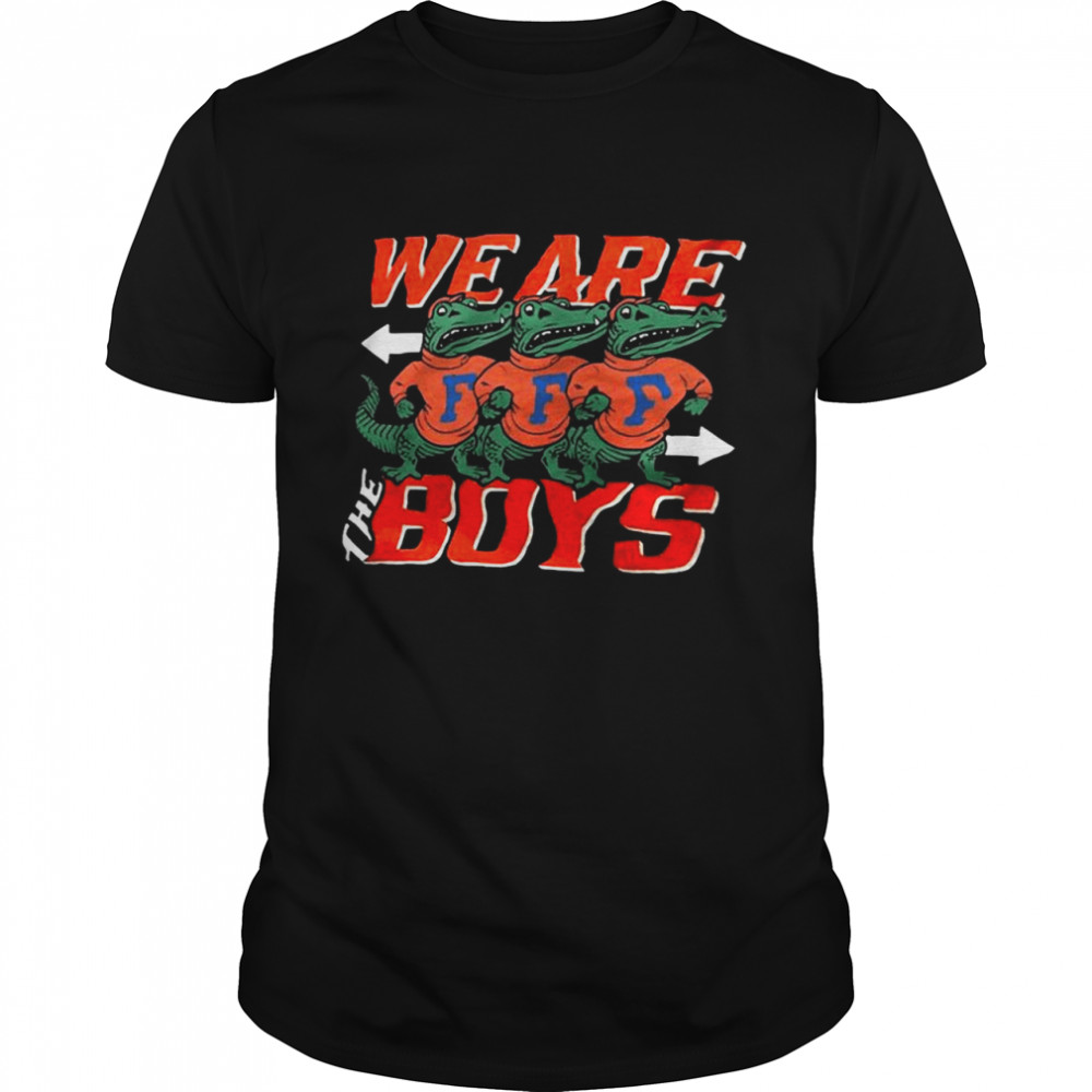 We Are The Boys Florida Gators  Classic Men's T-shirt