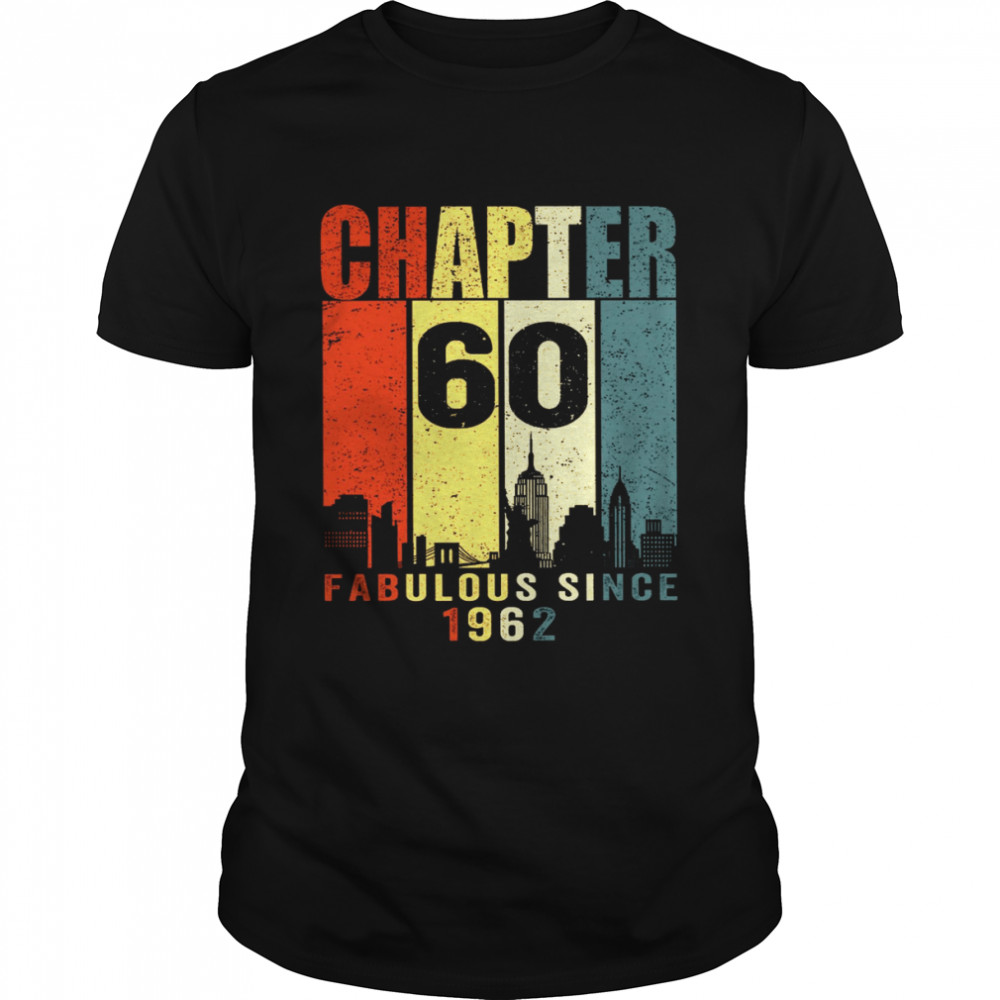 Chapter 60 Fabulous Since 1962  Classic Men's T-shirt