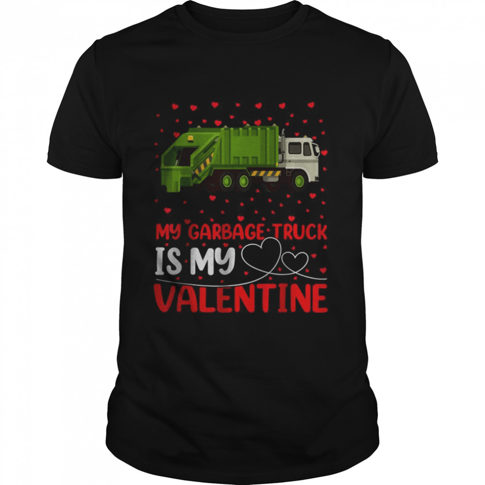 Garbage Truck Lover My Garbage Truck Is My Valentine  Classic Men's T-shirt