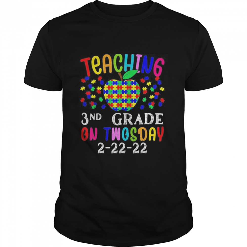 Teaching 3nd Grade On Twosday 2 22 22 2nd 2022 Teacher shirt Classic Men's T-shirt