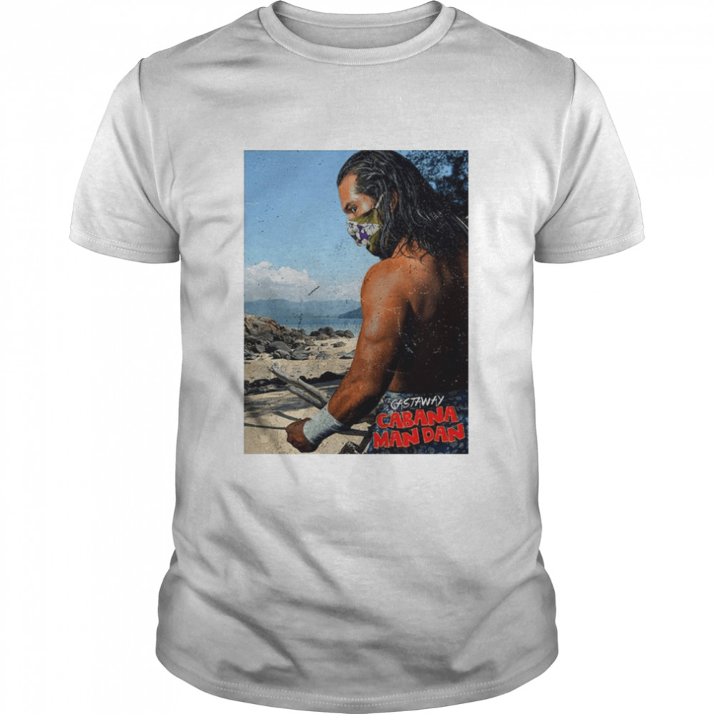 Cabana Man Dan The Castaway shirt Classic Men's T-shirt