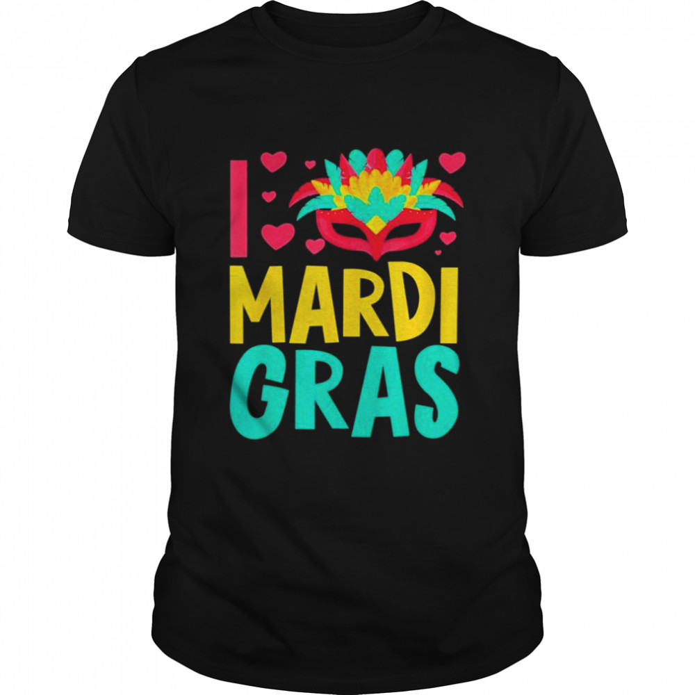 Lets Mardi gras yall celebrating party l love mardi gras shirt Classic Men's T-shirt