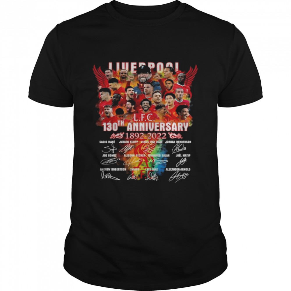 Liverpool LFC 130th anniversary 1892 2022 signatures shirt Classic Men's T-shirt