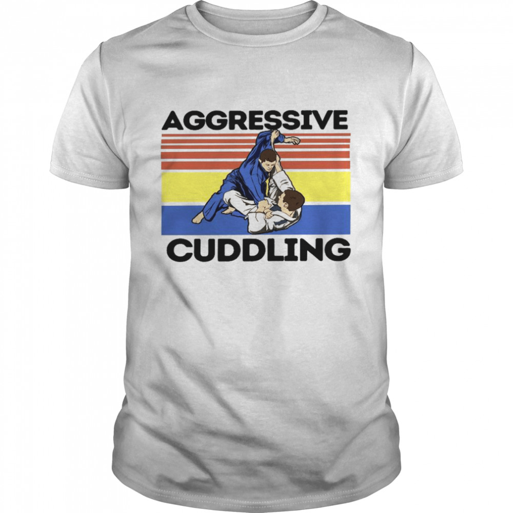 Jiu Jitsu Aggressive Cuddling BJJ MMA Jujitsu  Classic Men's T-shirt