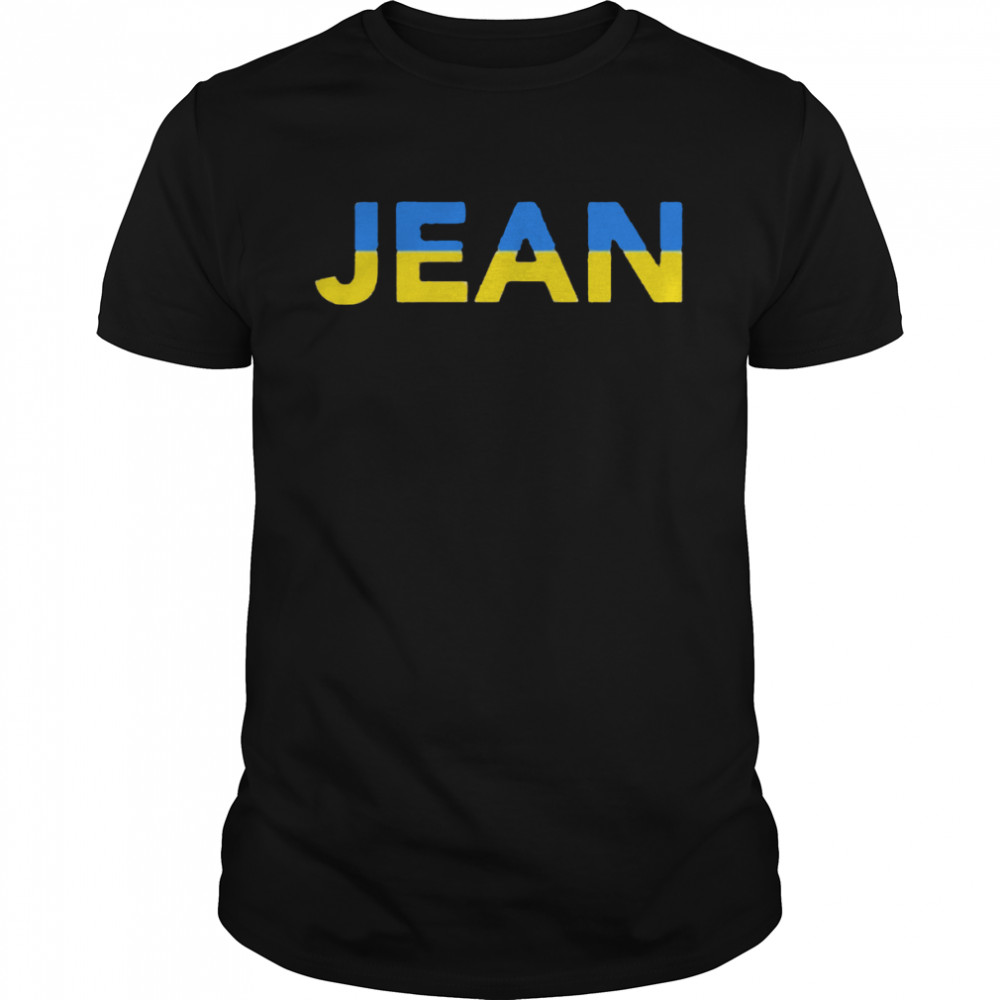 Premium We are all jean Ukraine shirt