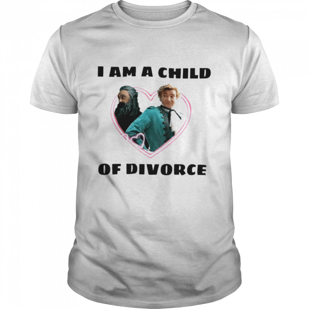 I am a child of divorce shirt