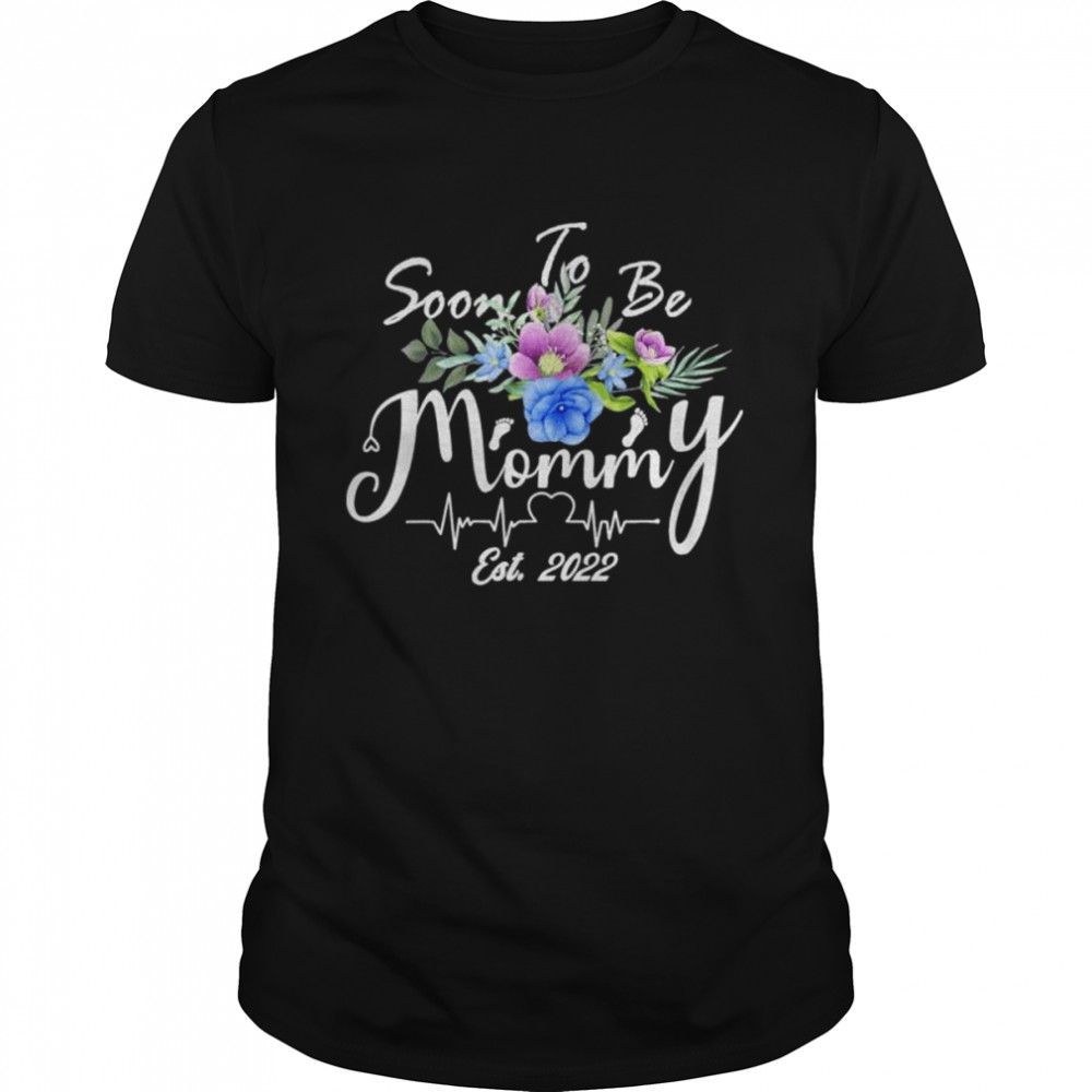 Soon to be mommy est 2022 promoted to mother’s day shirt Classic Men's T-shirt