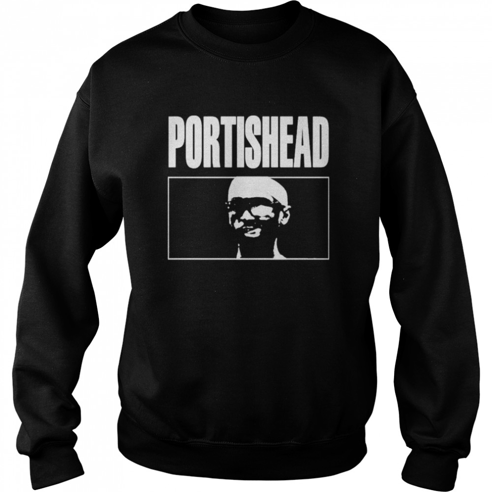 Bobby Portishead shirt Unisex Sweatshirt