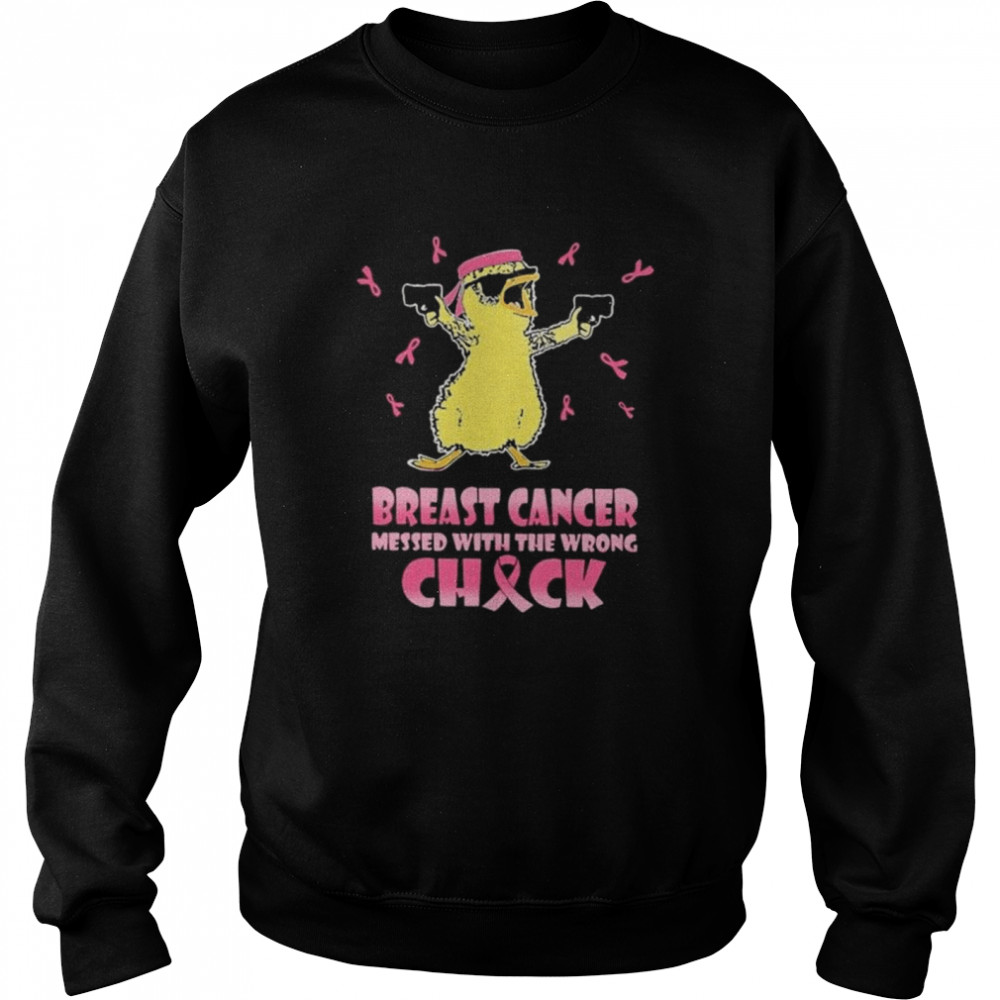 Breast cancer messed with the wrong check shirt Unisex Sweatshirt