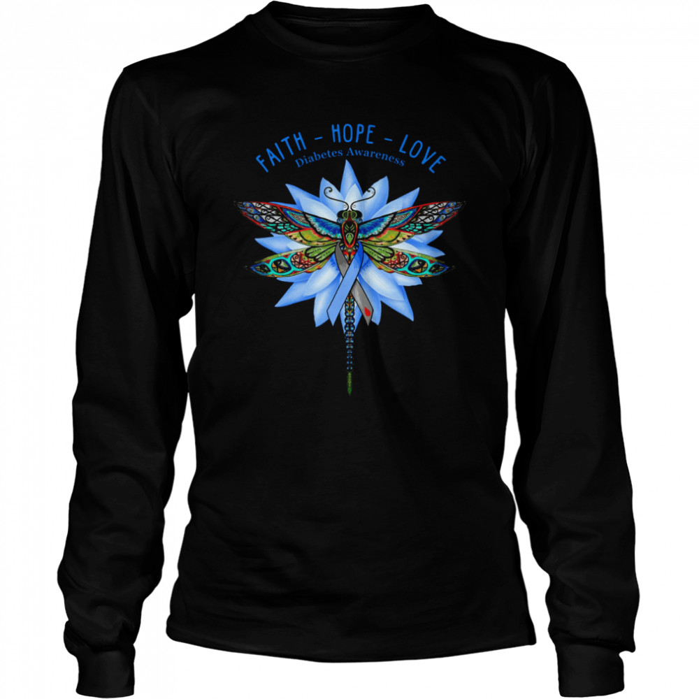 Dragonfly Faith Hope Love Diabetes Awareness  Long Sleeved T-shirt