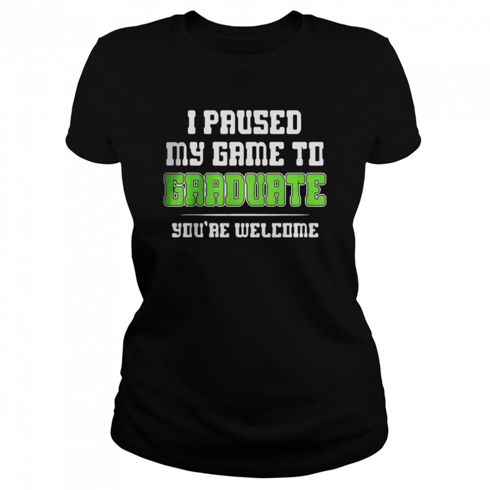 Gamer Graduate Graduation T- Classic Women's T-shirt
